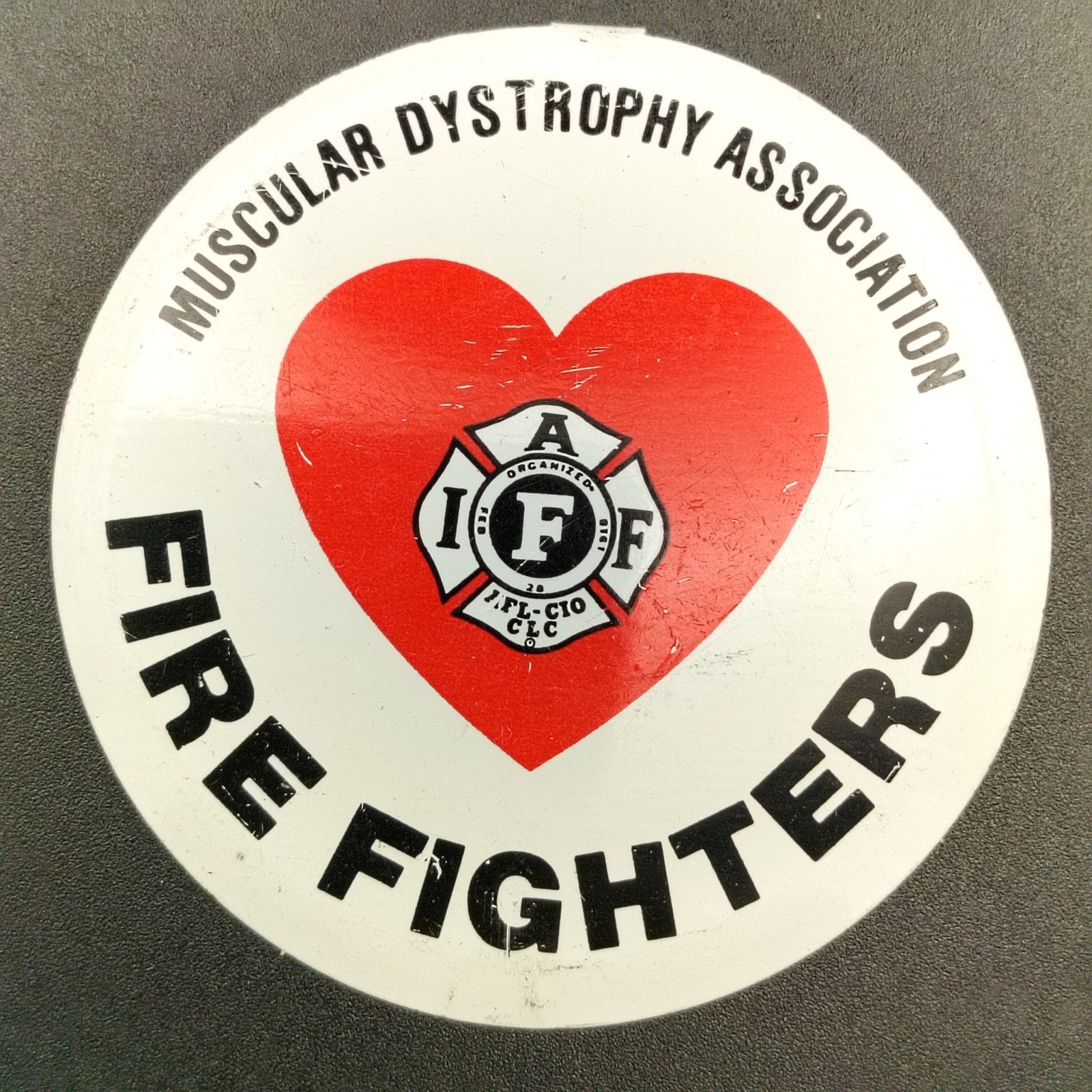 Vintage Muscular Dystrophy Fire Fighters IAFF AFL-CIO Promo Pin Button Pinback