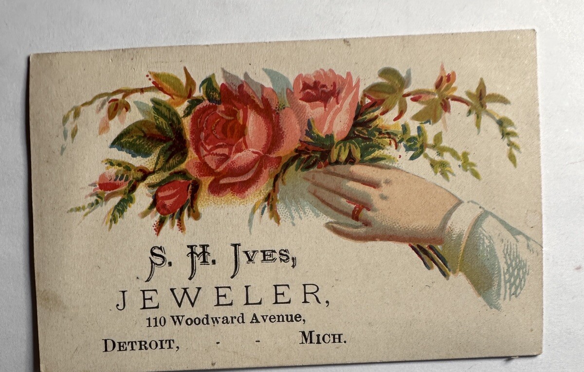 Victorian Jewelers Trade Card SH IVES 110 Woodward Ave Detroit MI B95