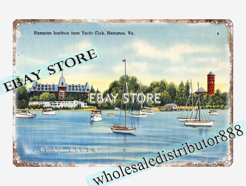 1930-45 Hampton Institute Yacht Club, Hampton, Virginia tin sign man cave retro