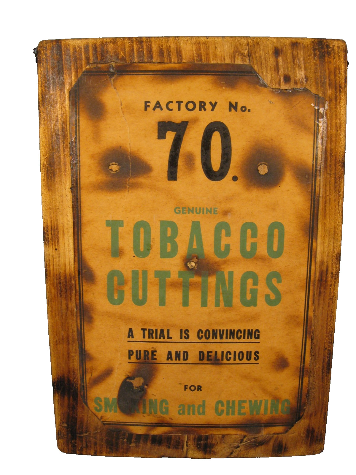 Vintage Cardboard Factory No. 70 Tobacco Cuttings Sign 13 1/2″ Tall X 8 ” Wide
