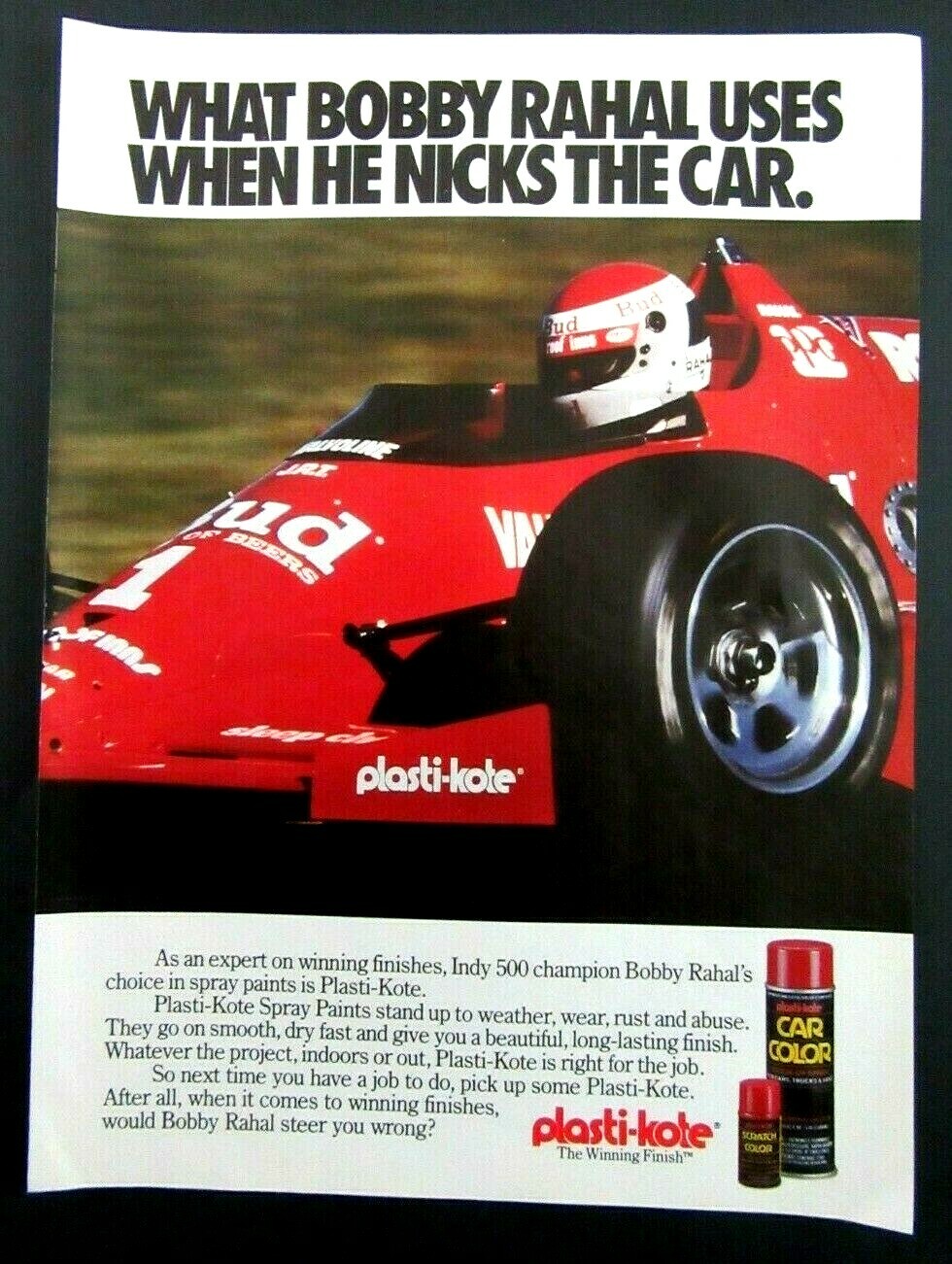 1987 PLASTI-KOTE Spray Paints “The Winning Finish” Bobby Rahal Magazine Ad