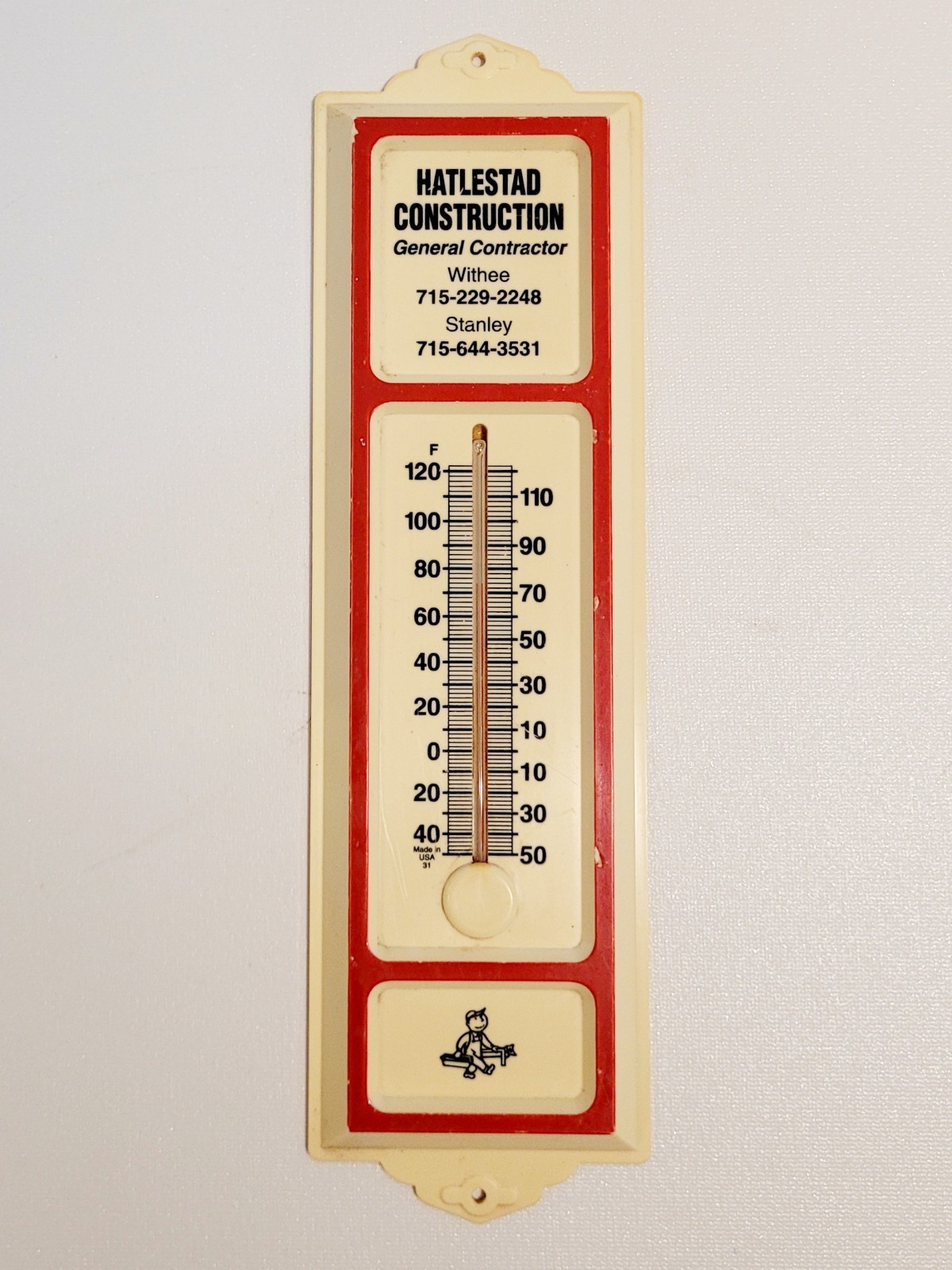 VTG THERMOMETER “HATLESTAD CONSTRUCTION” PLASTIC-MADE IN USA-13″ X 3 3/4″