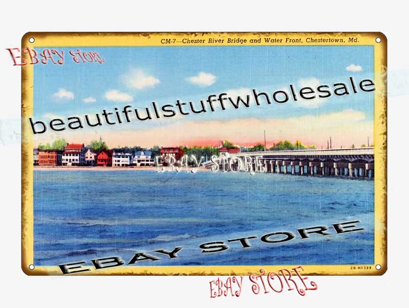 1942 Chester River Bridge Waterfront Chestertown Maryland Tin Sign hanging
