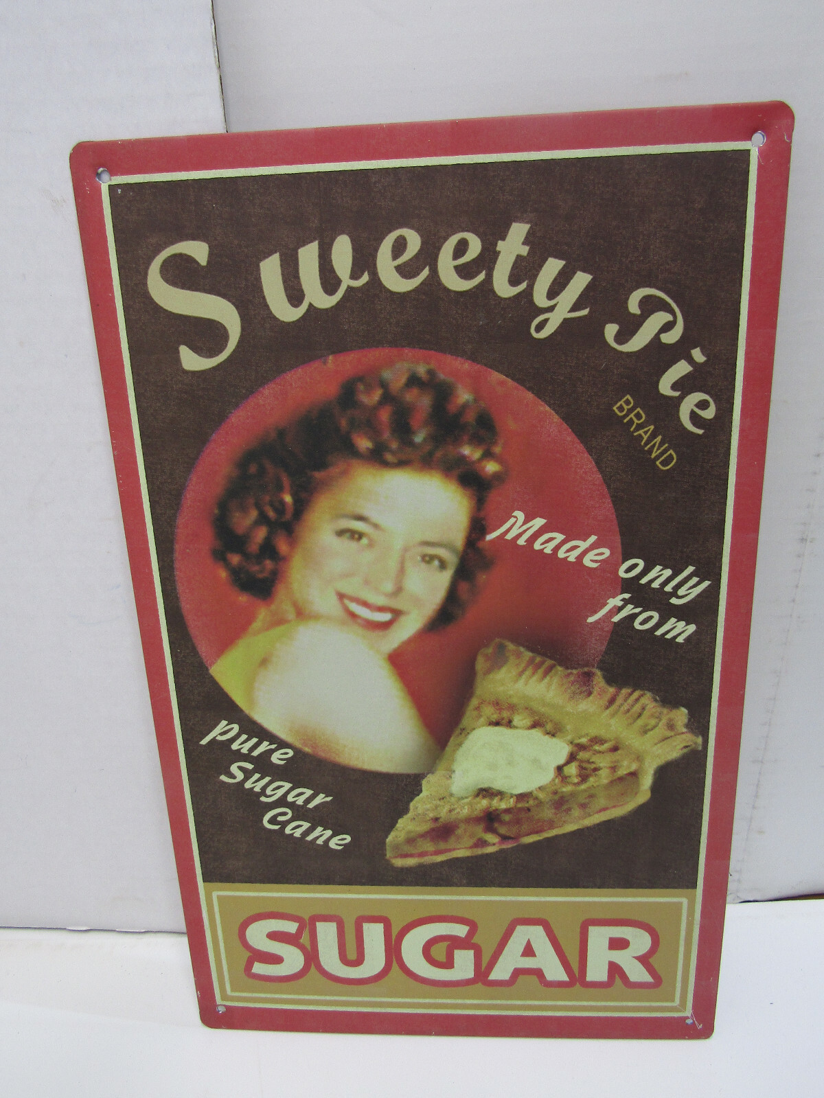 OLD SWEET PIE PURE SUGAR CANE TIN SIGN ADVERTISING REPRODUCTION