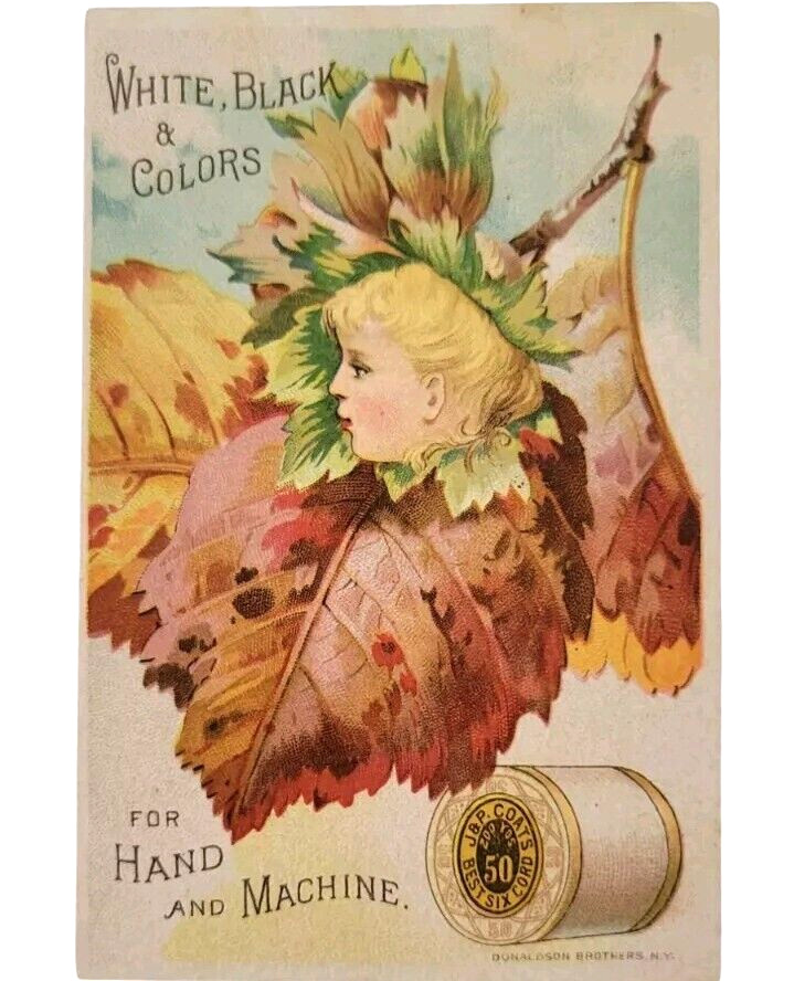 1800s New York J & P Coats Six Cord Sewing Autumn Leaves Thread Ad Trade Card
