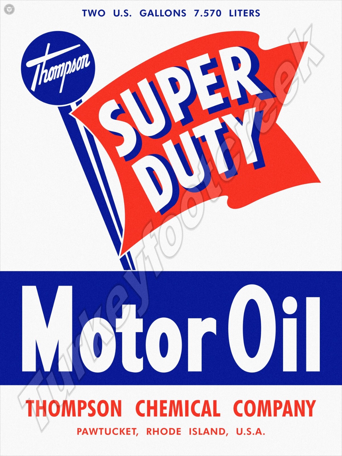 Thompson Super Duty Motor Oil Metal Sign 3 Sizes to Choose From