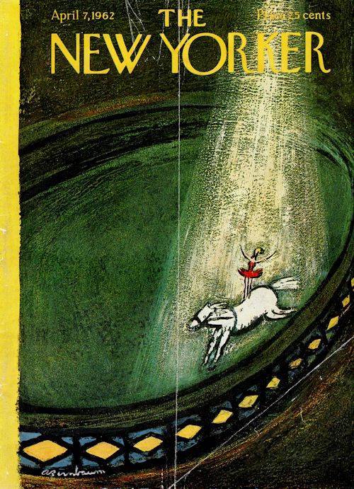 1962 New Yorker Magazine COVER ONLY Abe Birnbaum art Girl on Horse Circus Ring