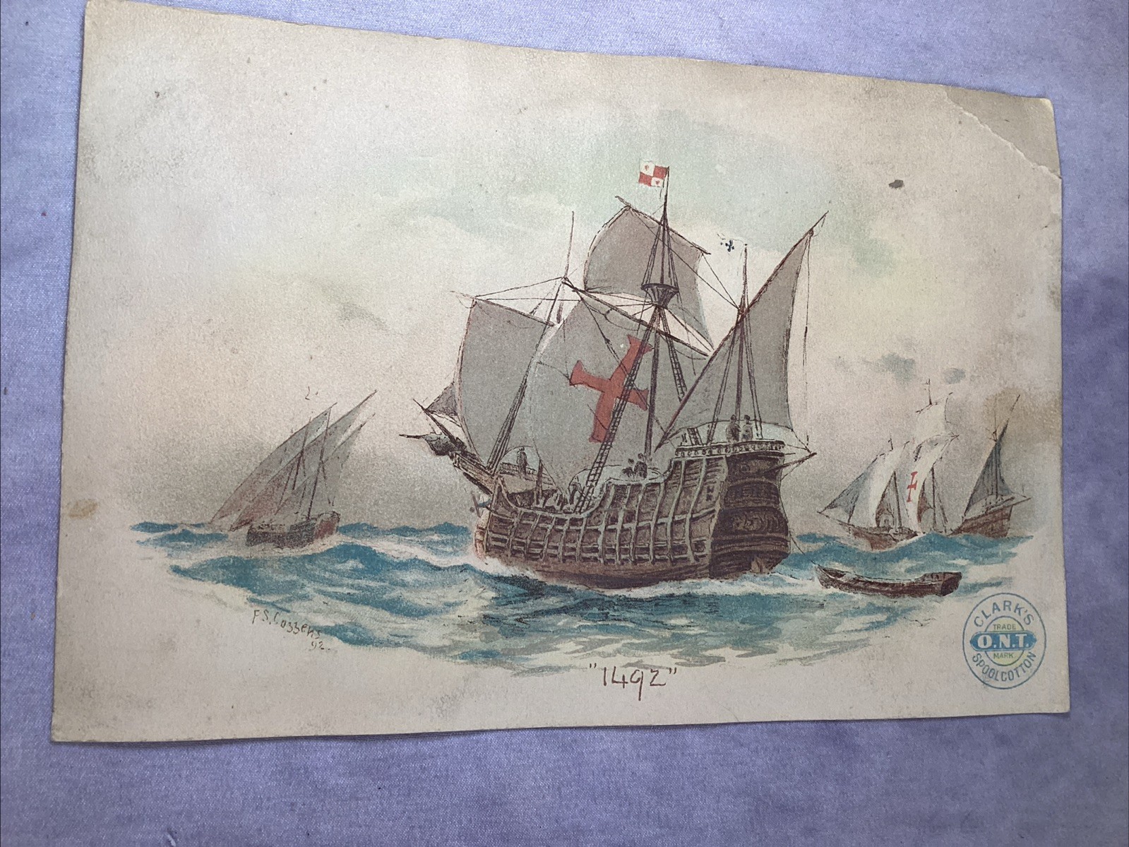 1890 Clark’s ONT Spool Cotton Trade Card Advertising Santa Maria “1492” Rare