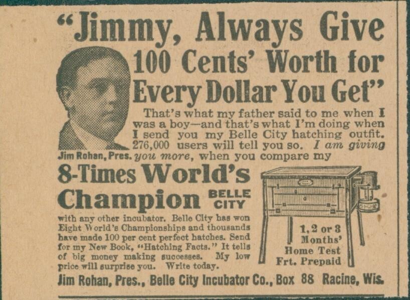 1914 Belle City Chick Hatching Outfit Incubator Jim Rohan Racine WI Ad HL1