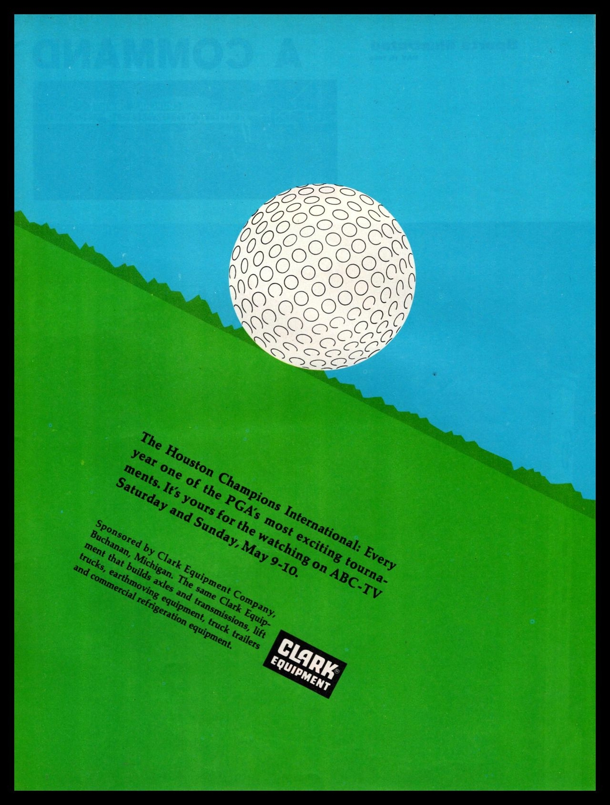 1970 Clark Equipment Buchanan MI Houston TX Champions Golf Tournament Print Ad