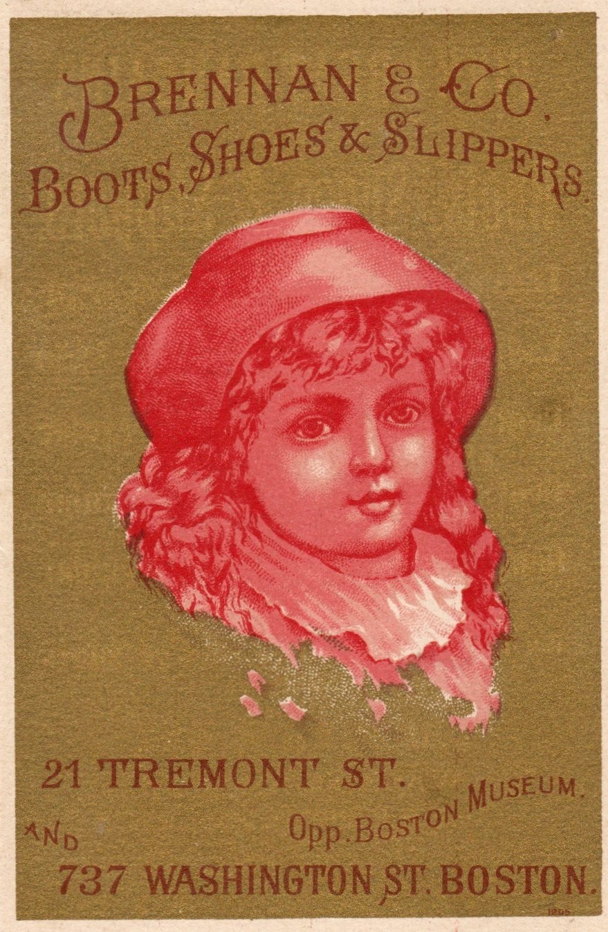 Victorian Trade Card -Brennan & Co Boots Shoes Slippers Boston Pretty Girl
