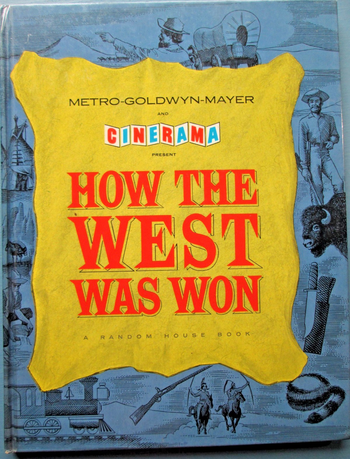 How The West Was Won 1963 MGM & Cinerama Booklet HB 11″ x 8.5″ x 3/8″