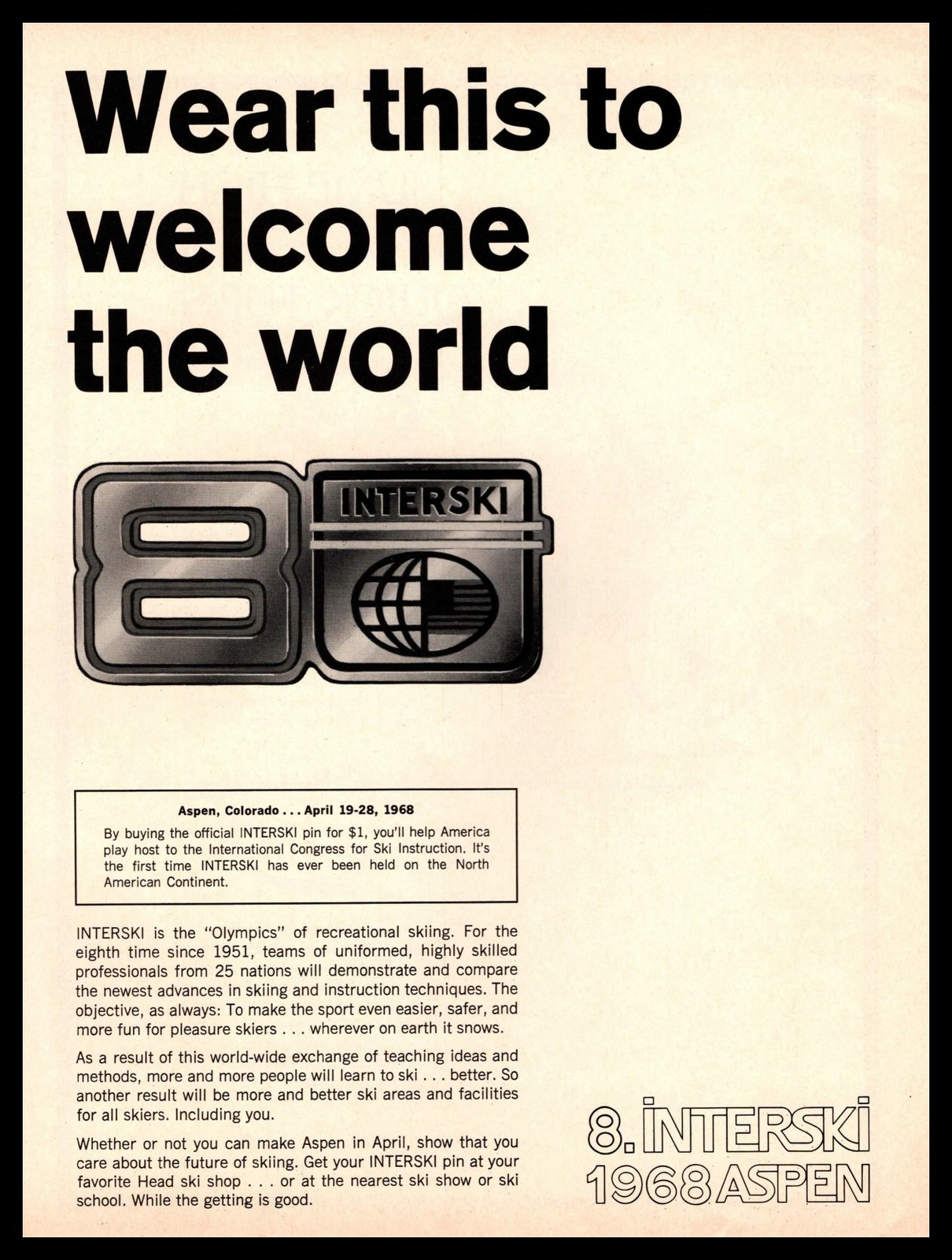 1967 Interski Ski Trade Show Pin 1968 Aspen Colorado Pin Vintage Print Ad