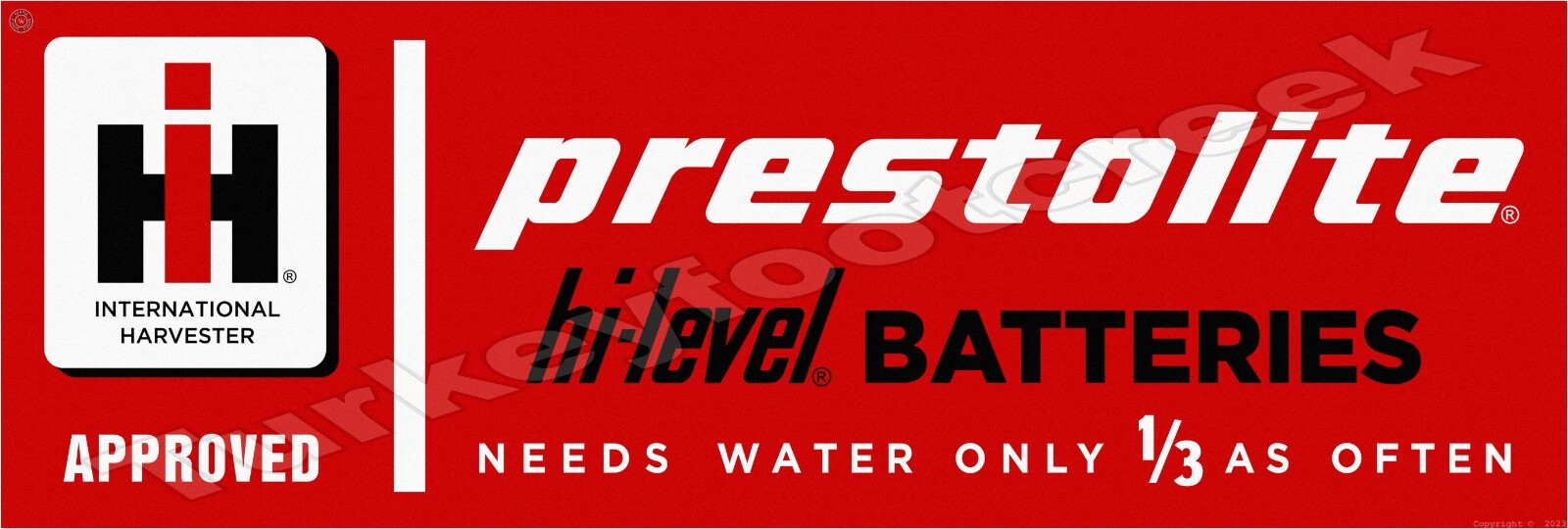 International Harvester Prestolite Hi-Level Batteries 6″ x 18″ Metal Sign