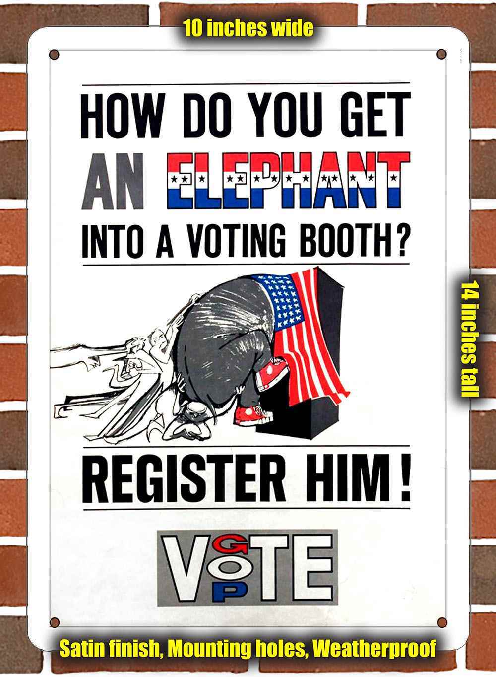 Metal Sign – 1968 GOP Register to Vote- 10×14 inches