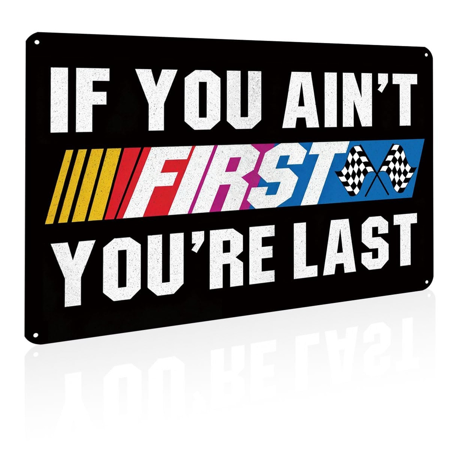 If You Ain’t First You’re Last Vintage Racing Tin Metal Sig 8×12 Inch | Distr…