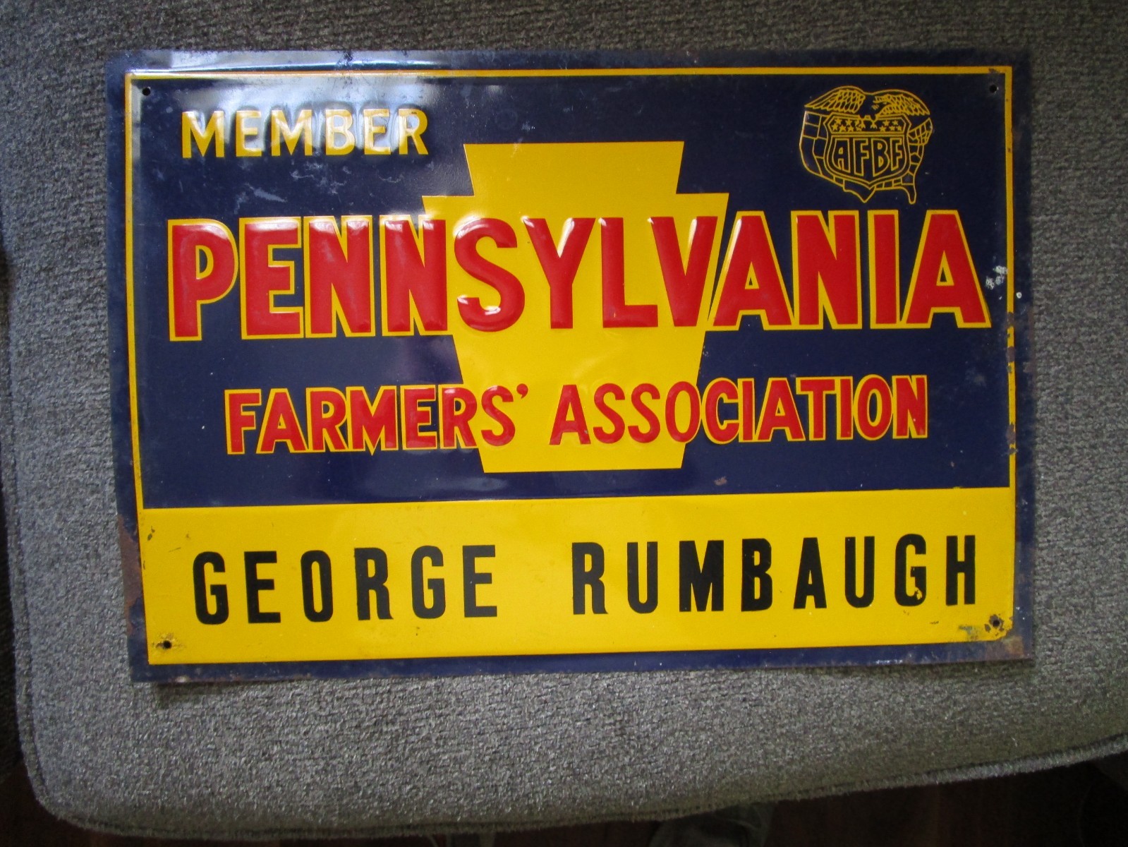 Vintage Pennsylvania Farm Bureau Member Advertising Metal Sign Shows wear Rust