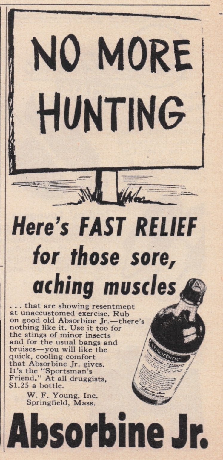 Absorbine Jr. Magazine Ad Muscle Relief Sportsman’s Friend 1949 Hunting