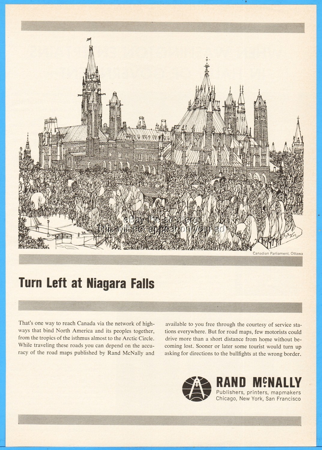 1966 Rand McNally Canadian Parliament Ottawa Canada Turn Left Niagara Falls Ad