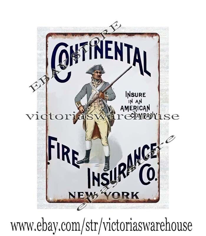 CONTINENTAL FIRE INSURANCE CO metal tin sign indoor outdoor art prints walls