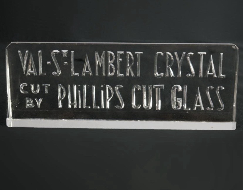 Antique Retail Val-St. Lambert Glass Cut By Phillips Sign Ca 1900