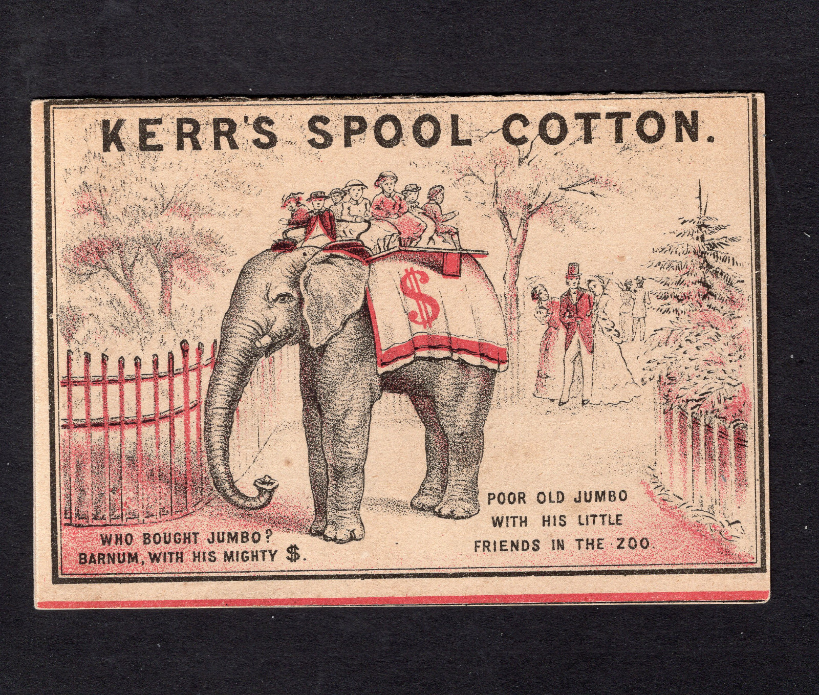 Kerrs Spool Cotton Jumbo Elephant Barnum Bailey 1880’s Trade Card, Flips Open