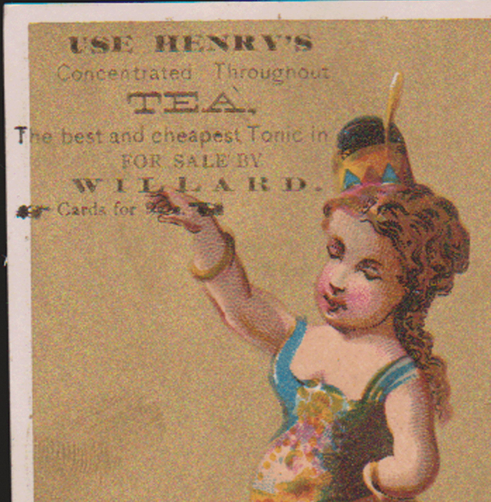 1879 HENRY’S TEA TONIC TRADE CARD, PRETTY LITTLE FEMALE AUSTRIAN DANCER X238