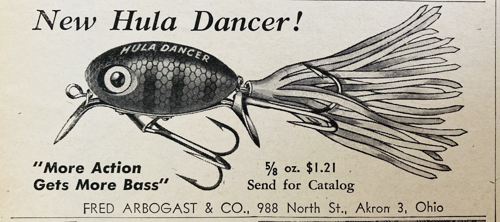 1947 AD.(PC3)~FRED ARBOGAST CO. AKRON, OHIO. NEW HULA DANCER FISHING LURE