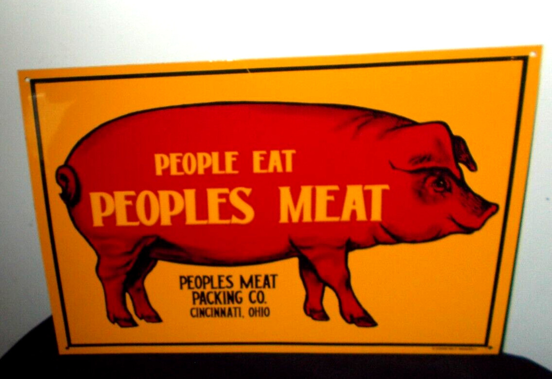 PEOPLES MEAT PACKING CO. CINCINNATI TIN ADVERTISING SIGN~NEAR MINT CONDITION