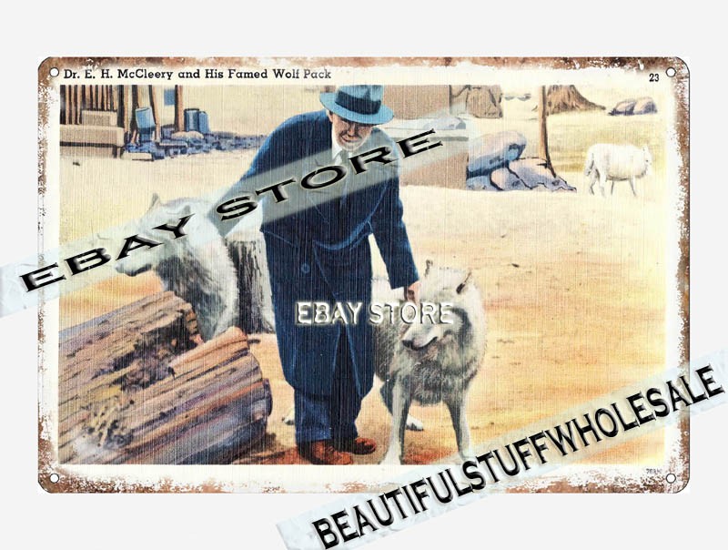 1930-45 Dr. E. H. McCleery his famed Wolf pack Pennsylvania tin sign