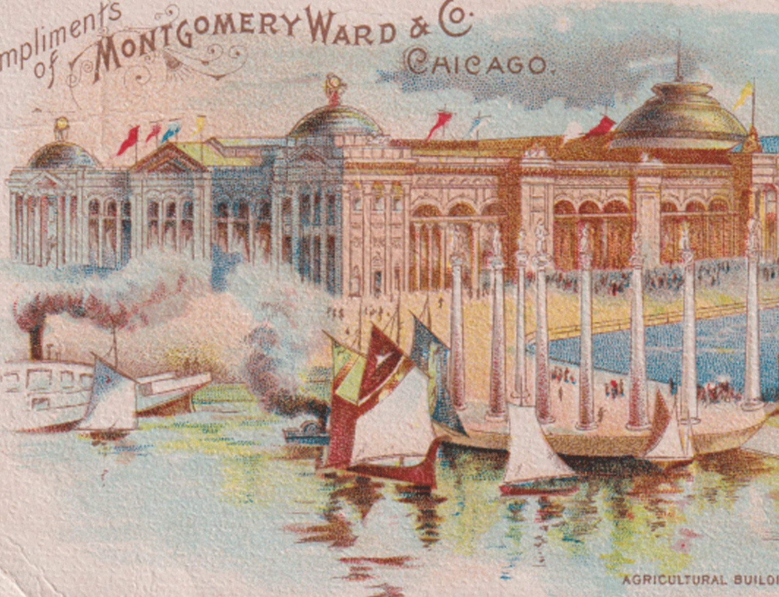 1893 WORLD’S COLUMBIAN EXPO, CHICAGO MONTGOMERY WARD TRADE CARD, AG. BLD K751