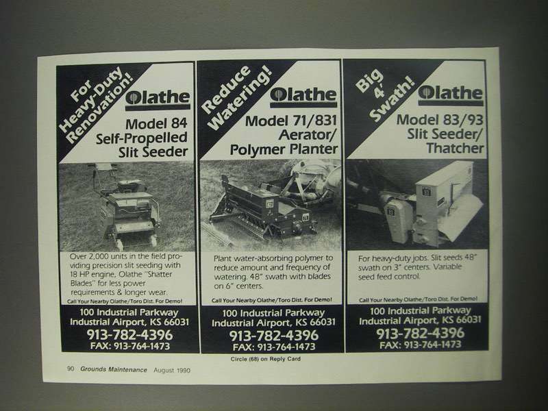1990 Olathe Ad – 84 Self-Propelled Slit Seeder, 71/831 Aerator/Polymer Planter