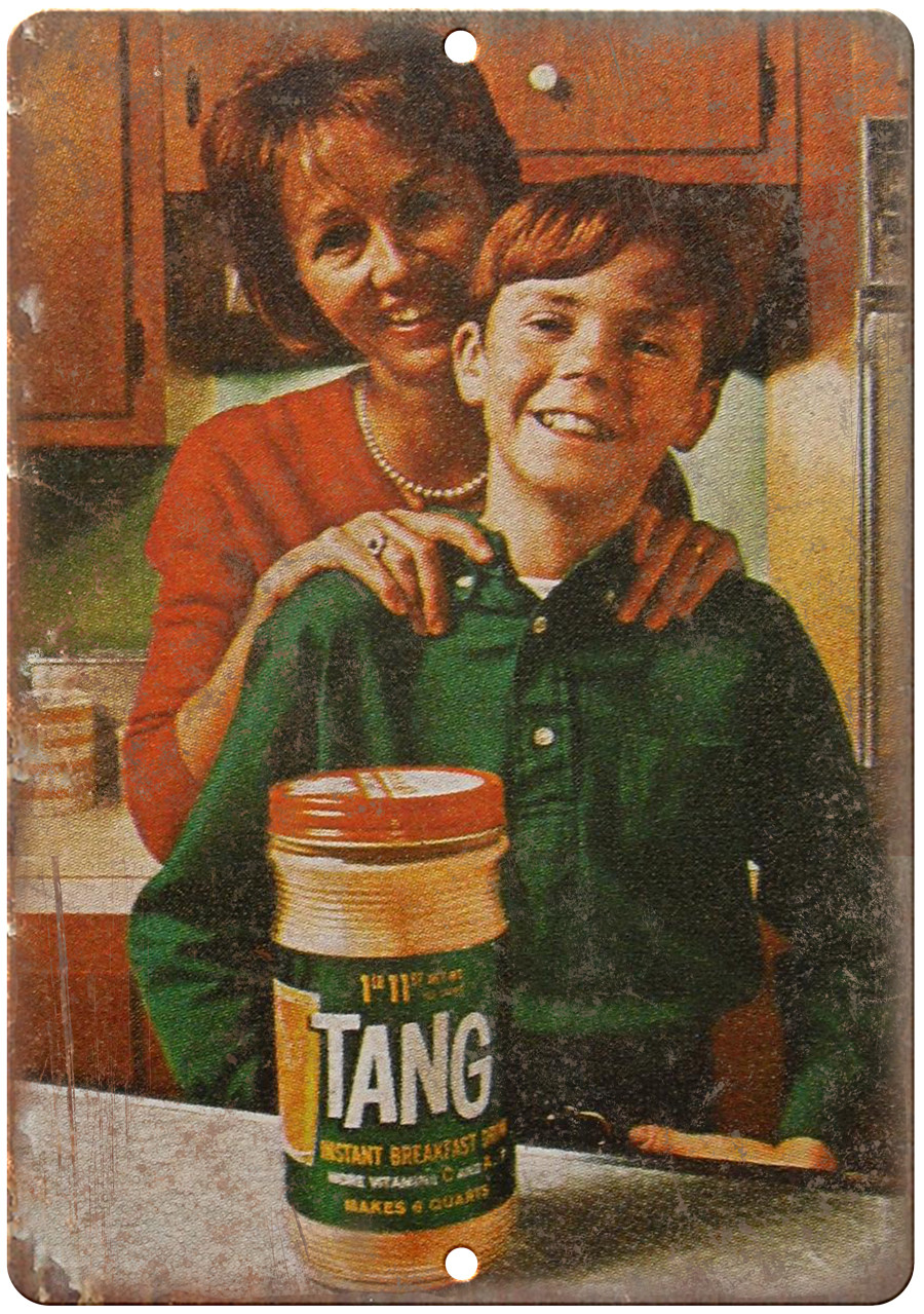 Tang Orange Instant Breakfast Drink Ad 12″ x 9″ Reproduction Metal Sign N151