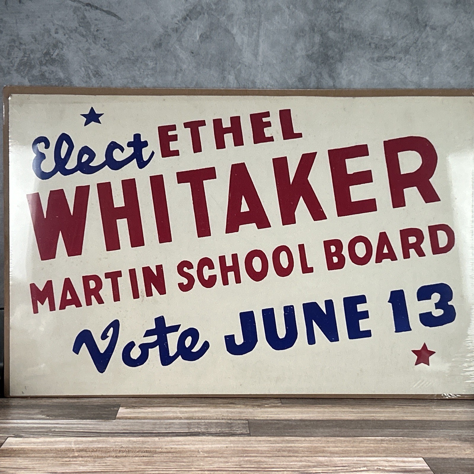 Vintage Martin Michigan Ethel Whitaker School Board Political Sign Poster 1960s