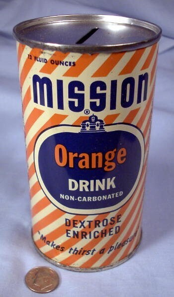 NOS 1954 Mission ORANGE DRINK Tin Coin Bank Can Vintage Advertising