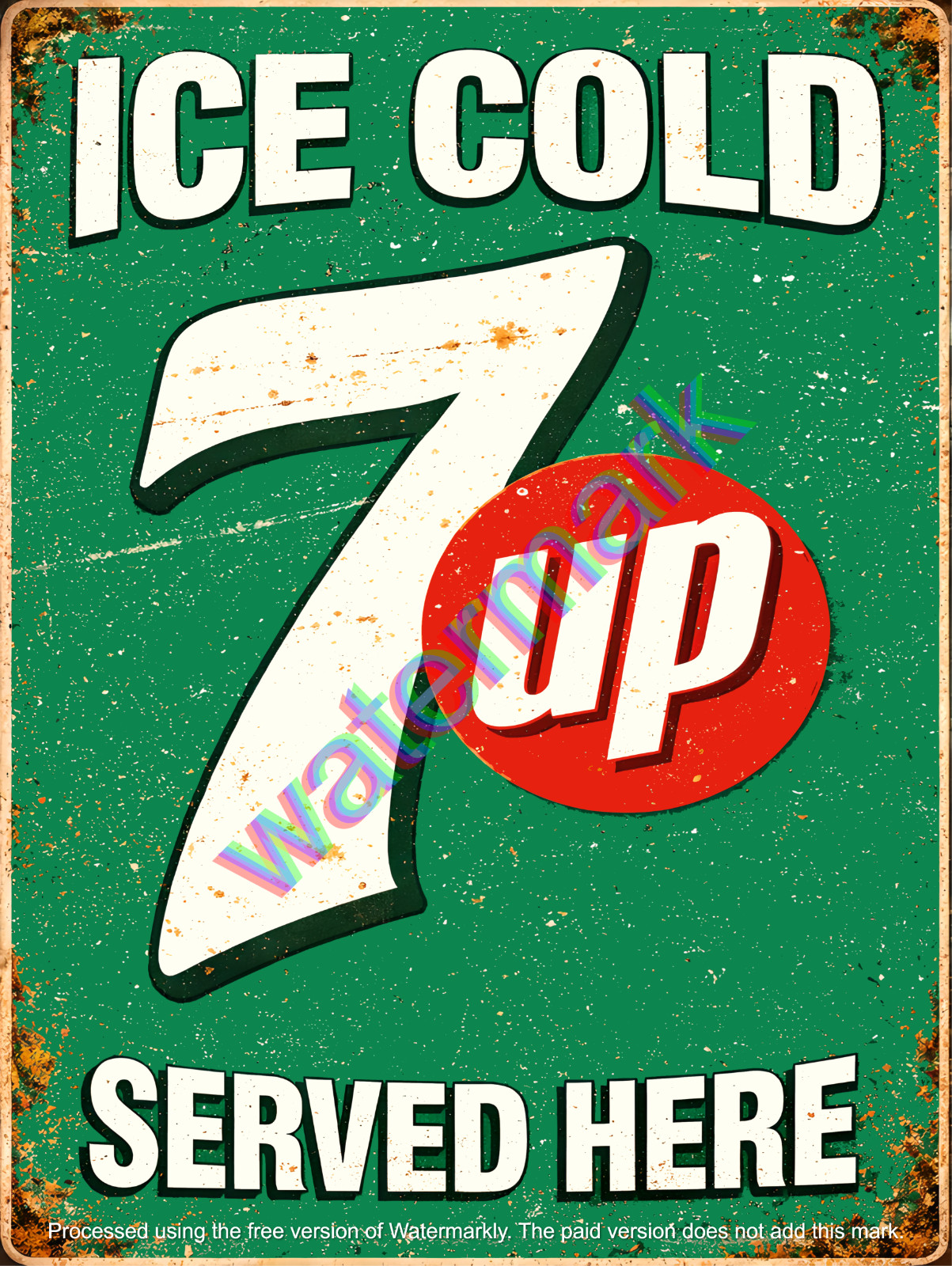 Ice Cold 7UP Served Here vintage Sign 9″ x 12″ or 12″ x 16″