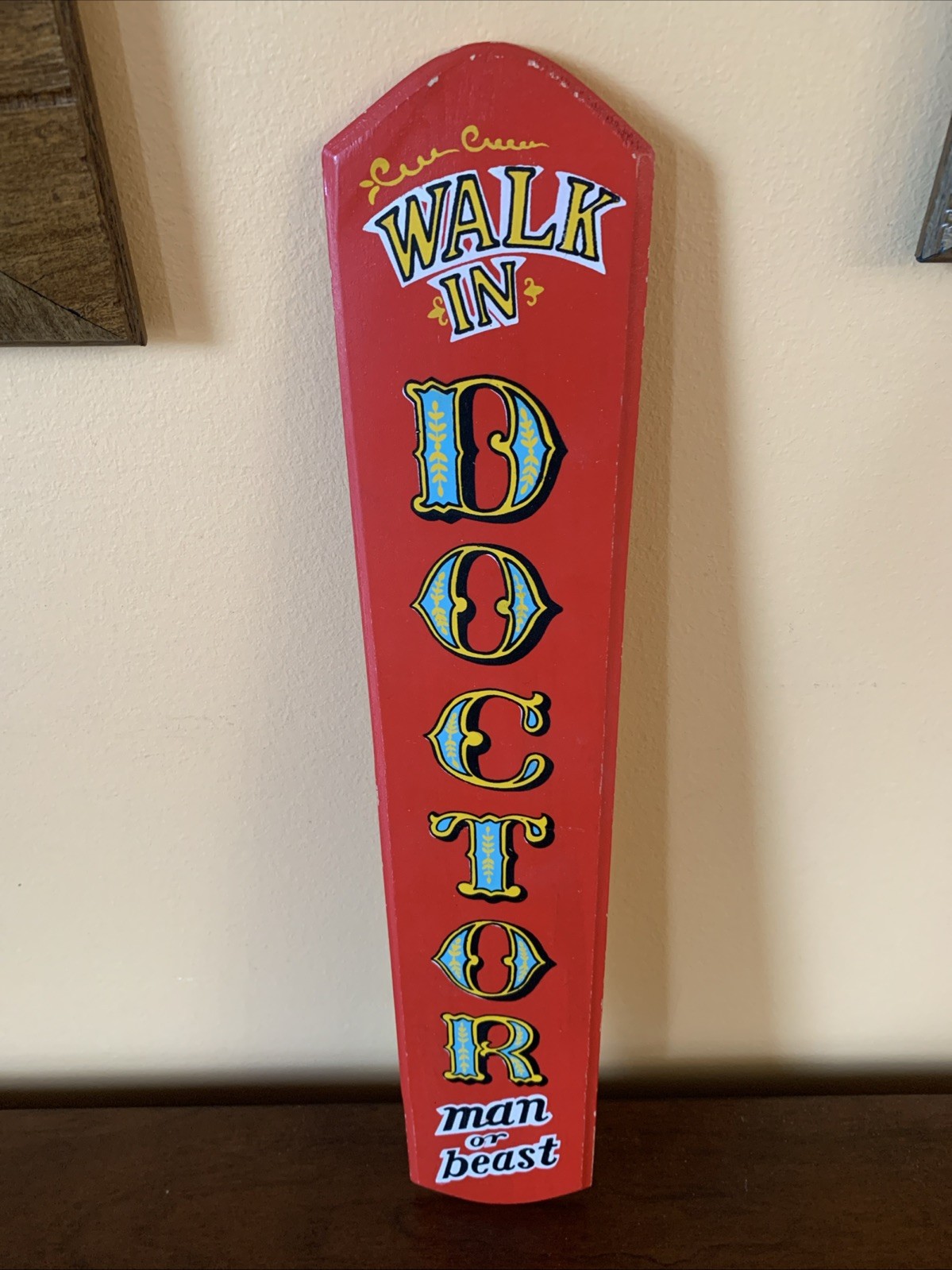 Vintage 60s Yorkraft Walk In Doctor Man Or Beast Wooden Sign 16×3