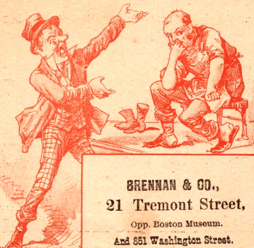 Brennan & Co New Shoe Store BOSTON Don’t You Forget It Victorian Trade Card