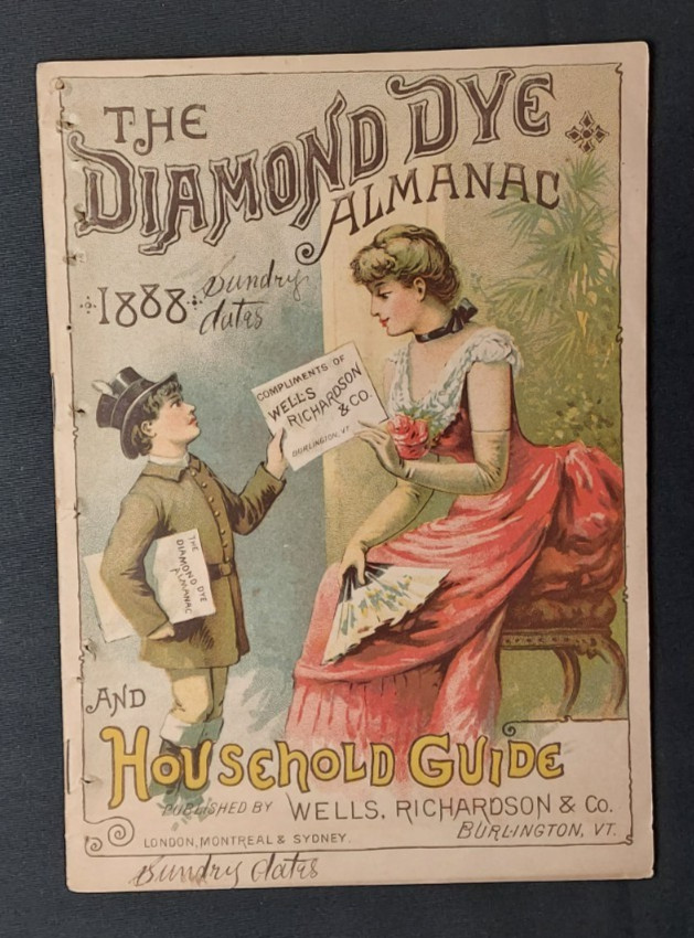1888 Diamond Dyes Almanac Wells Richardson Burlington VT Loutzenheiser Phila OH
