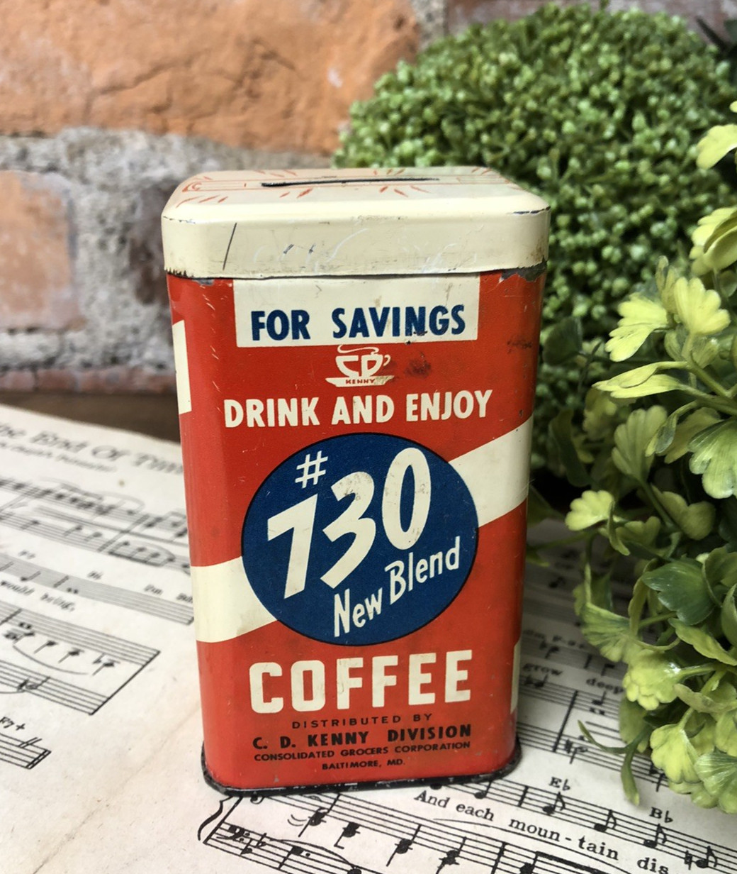 Vintage #730 Coffee Tin Litho Coin Bank C D Kenny Baltimore MD Promo Advertising