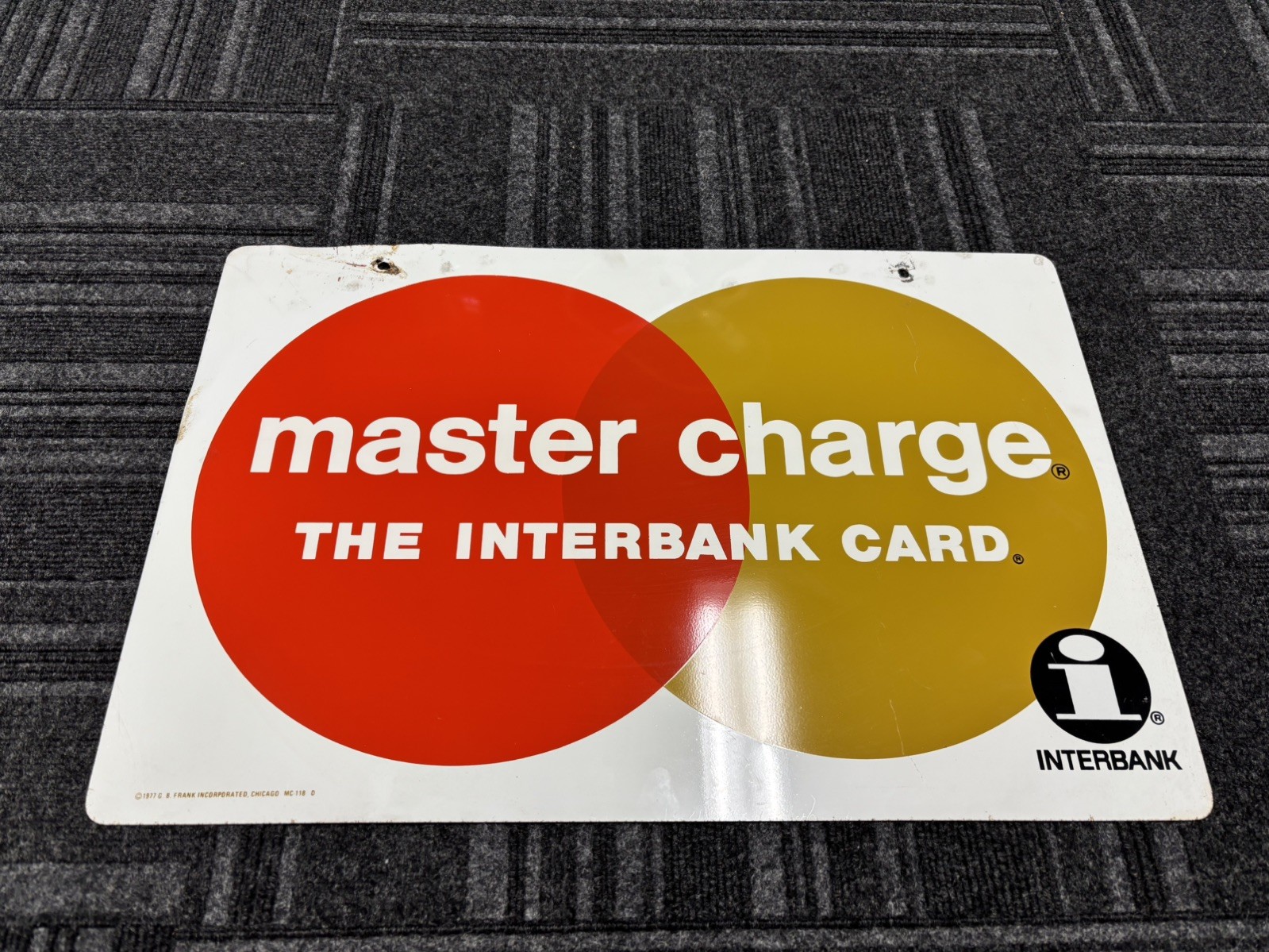 Master Charge Interbank Card Metal Sign 15.5 x 24 made by G. B. Frank Inc 1977