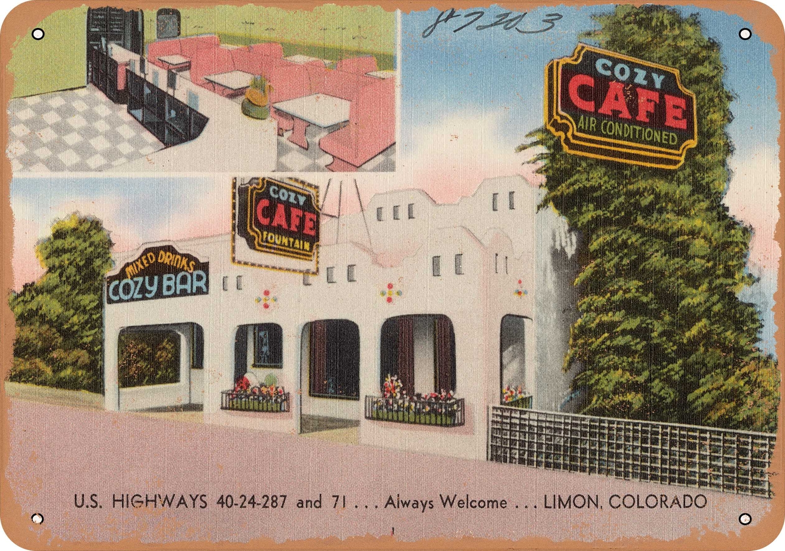 METAL SIGN – Colorado Postcard – Cozy Cafe, U.S. Highways 40-24-287 and 71 u00e
