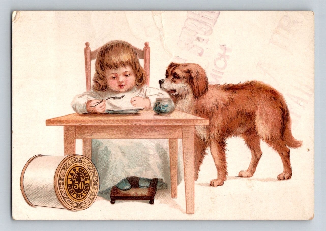 Victorian Trade Card Little Girl Begging Dog Sewing Thread 4″ x 2.75″