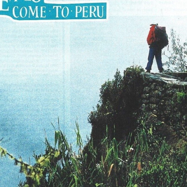 Peru Tourism Print Ad, Peru Vacation Ad, Peru Travel Ad, Peru Ad, Inca Trail Ad