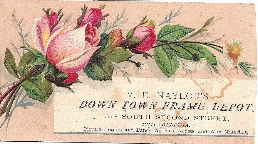 PHILADELPHIA V E NAYLOR’S DOWNTOWN PICTURE FRAME DEPOT*ARTISTS’ MATERIALS