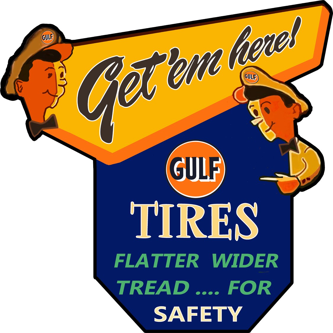 Gulf Tire Get em here! Metal Sign 19×19 – RVG5769S2