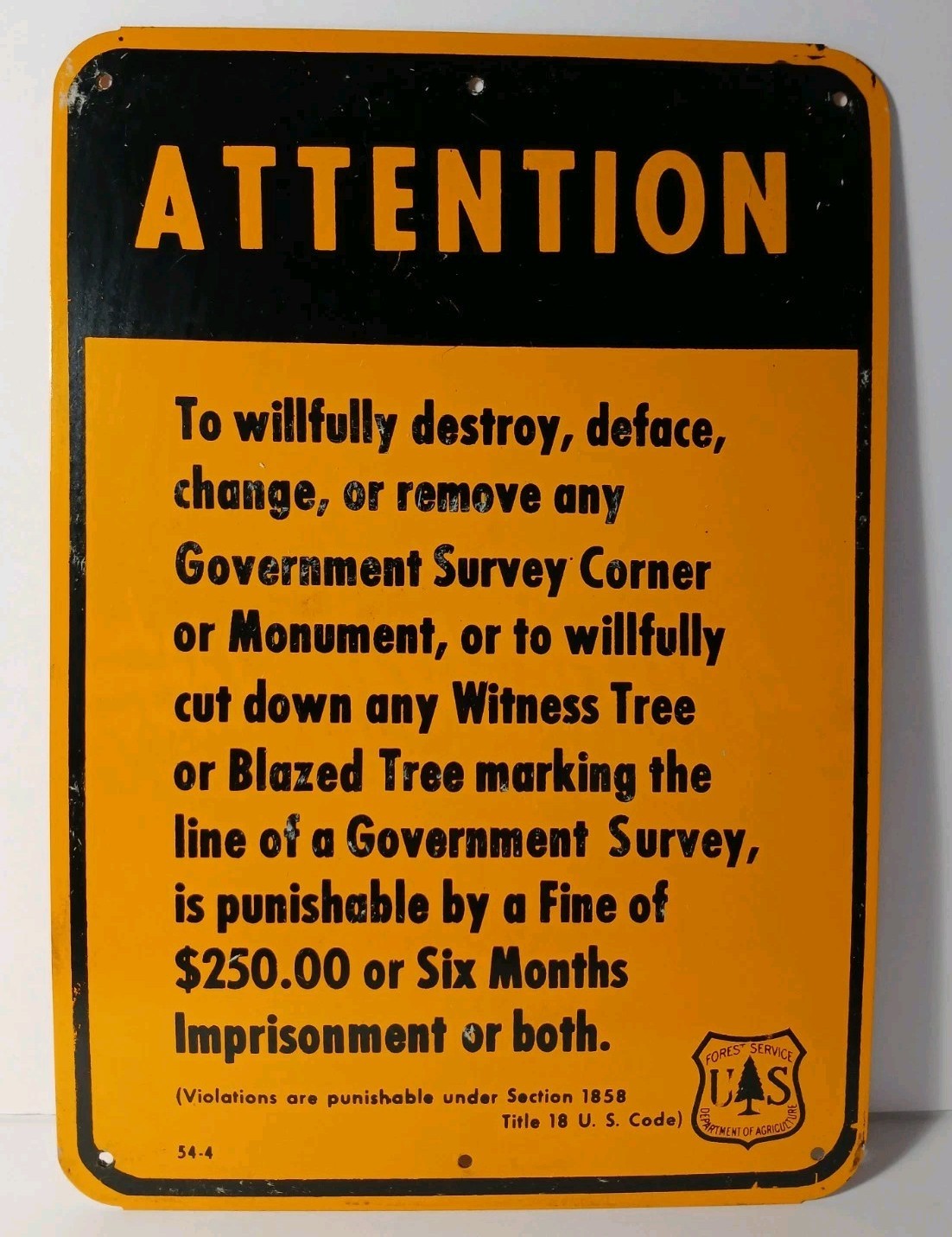 1954 1950s Vintage Sign US Forest Service Sign US Monument Deface Destroy Sign