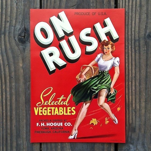 Vintage Original 1950s ON RUSH Pinup Sexy Vegetable CRATE LABEL NOS