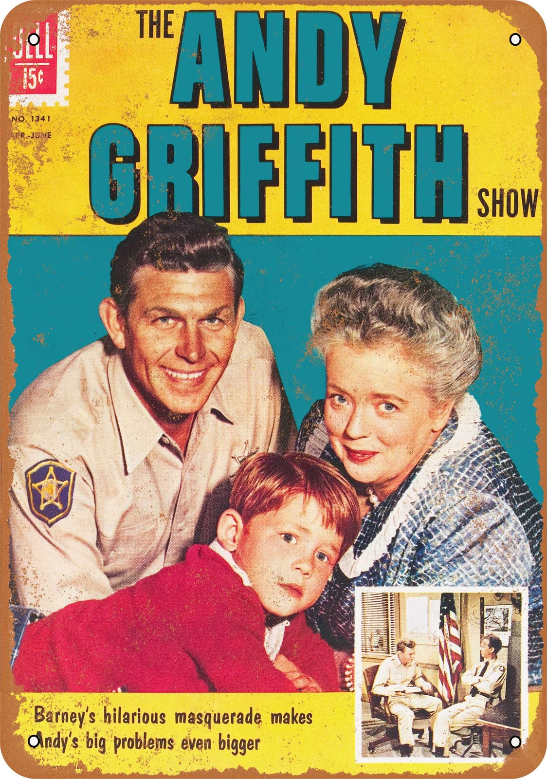 METAL SIGN – Andy Griffith – Vintage Look Reproduction