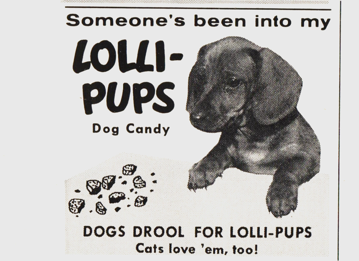 Lolli-Pups Dog Candy Cat Snack Pet Food Dachshund Puppy 1960s Print Ad 436